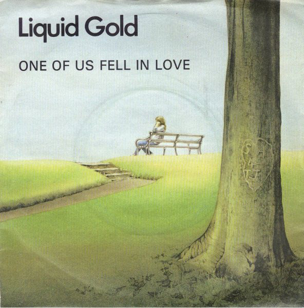 Liquid Gold - One Of Us Fell In Love - Used Vinyl Record 7"