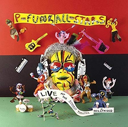 P-Funk All Stars - Live At The Beverly Theater In Hollywood - CD