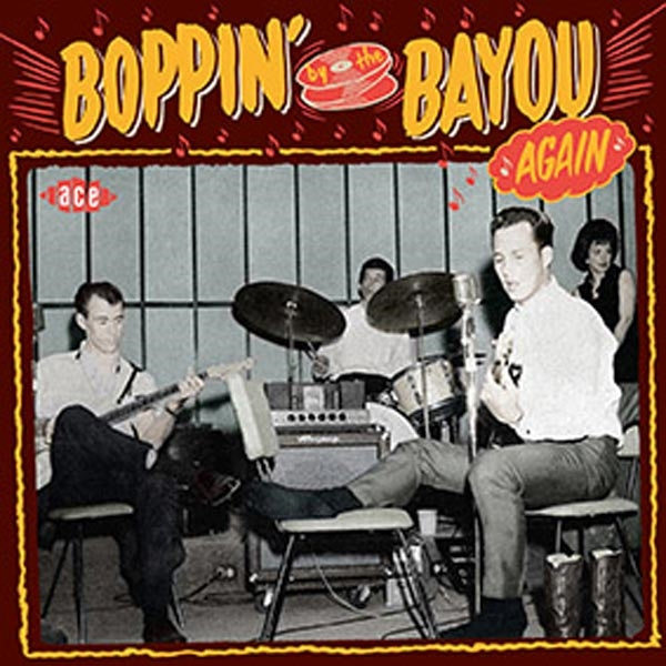 VARIOUS ARTISTS - BOPPIN' BY THE BAYOU AGAIN - CD