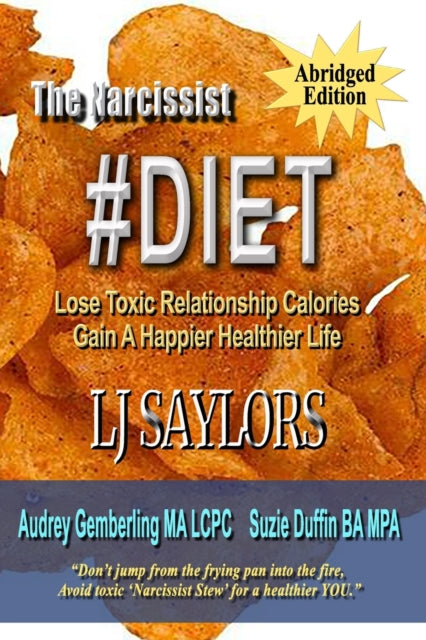 Gemberling MA LCPC - Narcissist #DIET Lose Toxic Relationship Calorie