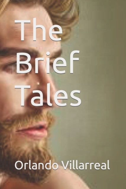 Villarreal - Brief Tales - New paperback or softback