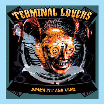 Terminal Lovers - Drama Pit And Loan - Used Vinyl Record