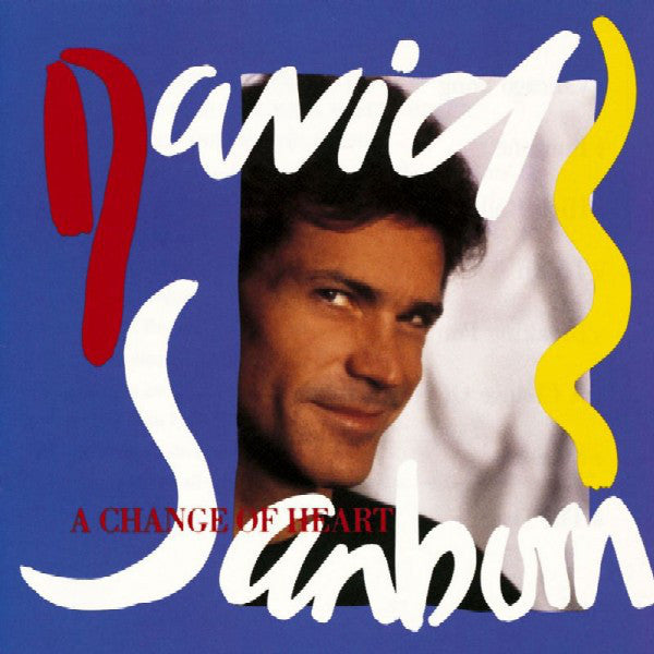 David Sanborn - A Change Of Heart - Used Vinyl Record
