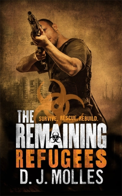 D.J. Molles - Remaining: Refugees - Paperback