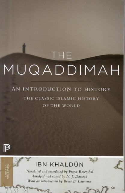 Ibn Khaldun - Muqaddimah : An Introduction to History - Abridged Editi