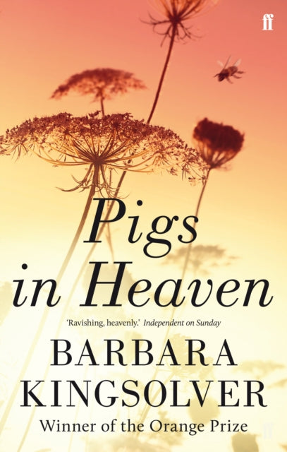 Barbara Kingsolver - Pigs in Heaven - Paperback