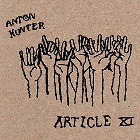 Anton Hunter - Article XI - CD