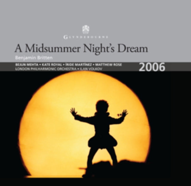 SOLOISTS:LPO:VOLKOV - BRITTEN:MIDSUMMER N DREAM - CD