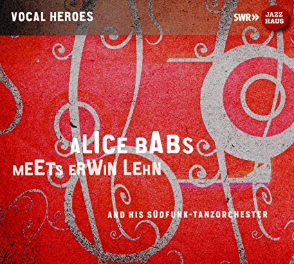 Alice Babs/Erwin Leh - Alice Babs Meets Erwin Lehn and His Südfunk-Ta