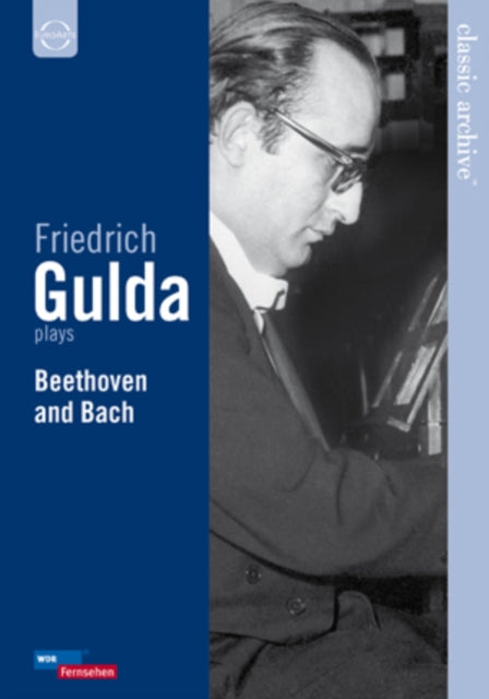 FRIEDRICH GULDA - Bach: English Suite - Beethoven: Eroica Variations & S