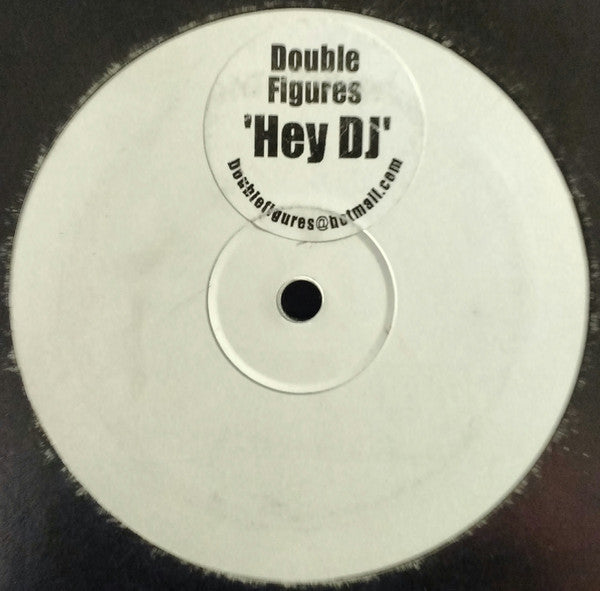 Double Figures - Hey DJ - Used Vinyl Record 12"
