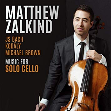 Matthew Zalkind - JS Bach/Kodály/Michael Brown: Musis Solo Cello - CD