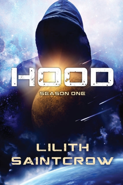 Saintcrow - Hood Season One - New paperback or softback