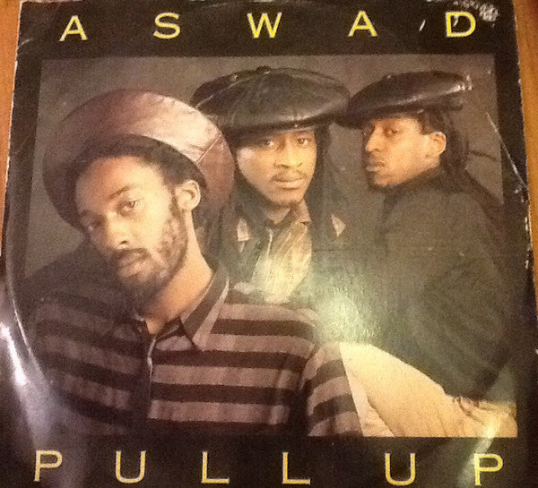 Aswad - Pull Up - Used Vinyl Record 12"