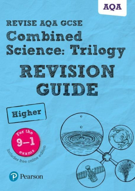 Mark Grinsell - Revise AQA GCSE Combined Science: Trilogy Higher Revis