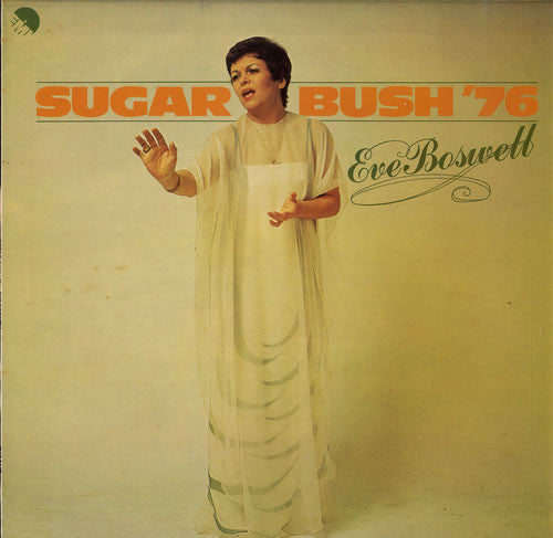 Eve Boswell - Sugar Bush '76 - Used Vinyl Record