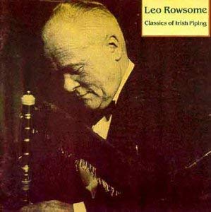 Leo Rowsome - Classics of Irish Piping - CD