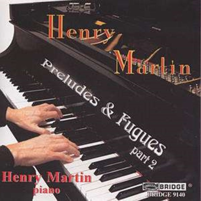 Henry Martin Preludes & Fug - CD