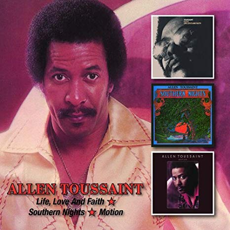 Allen Toussaint - Life, Love And Faith / Southern Nights / Motion - CD