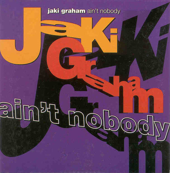 Jaki Graham - Ain't Nobody - Used Vinyl Record 7"