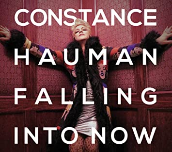 Constance Hauman - Falling into Now - CD