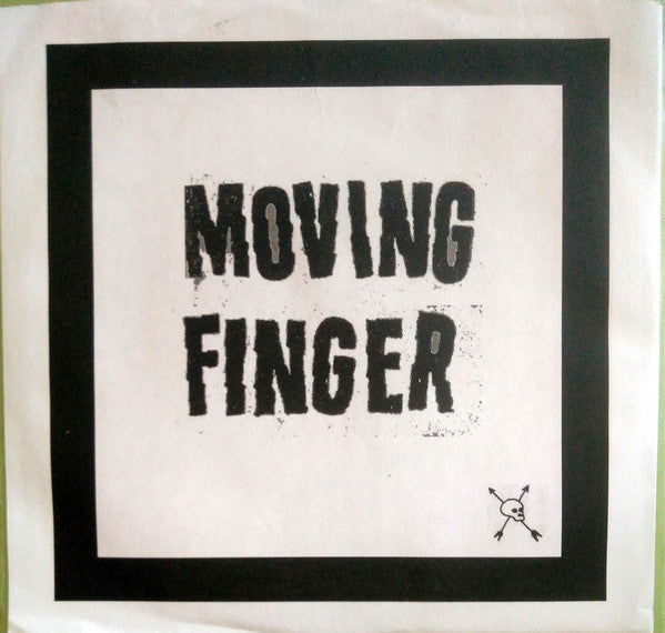 Moving Finger - Smoking The Crack Of Dawn - Used Vinyl Record 7"