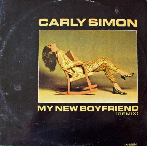 Carly Simon - My New Boyfriend (Remix) - Used Vinyl Record 12"