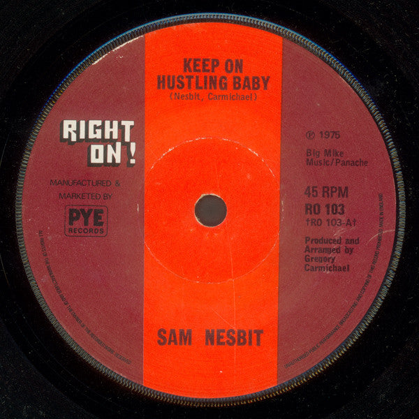 Sam Nesbit - Keep On Hustling Baby - Used Vinyl Record 7"