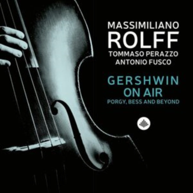 Gershwin On Air - Porgy, Bess And Beyond - CD