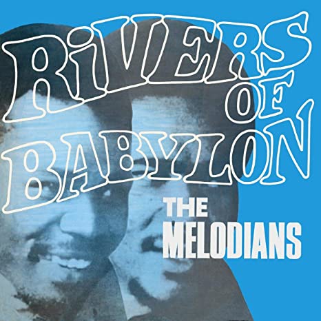 MELODIANS - RIVERS OF BABYLON EXPANDED ED - Preorder - CD
