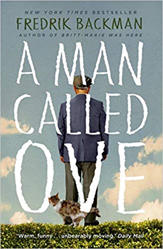 Fredrik Backman - A Man Called Ove The life-affirming bestseller tha
