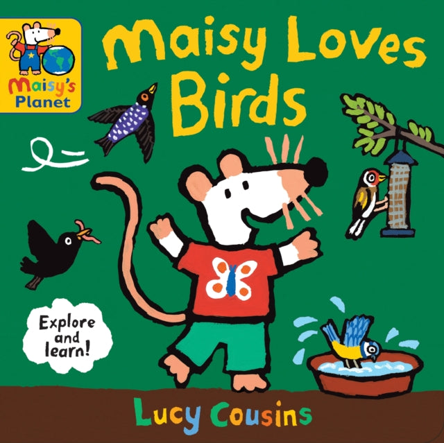 Lucy Cousins - Maisy Loves Birds: A Maisy's Planet Book - New Boar