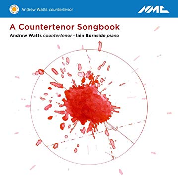 Michael Tippett - Andrew Watts/Iain Burnside: A Countertenor Songbook -
