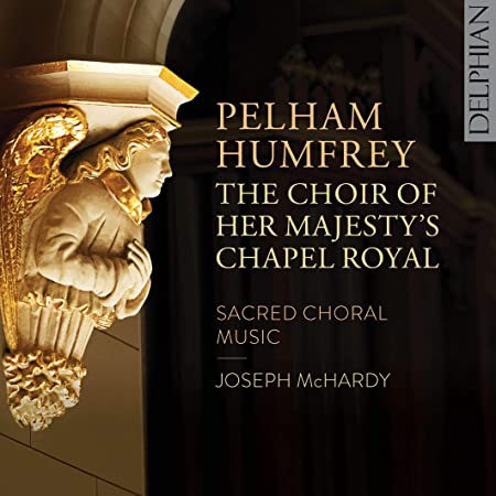 CHOIR OF HER MAJESTY - PELHAM HUMFREY SACRED CHORAL - CD