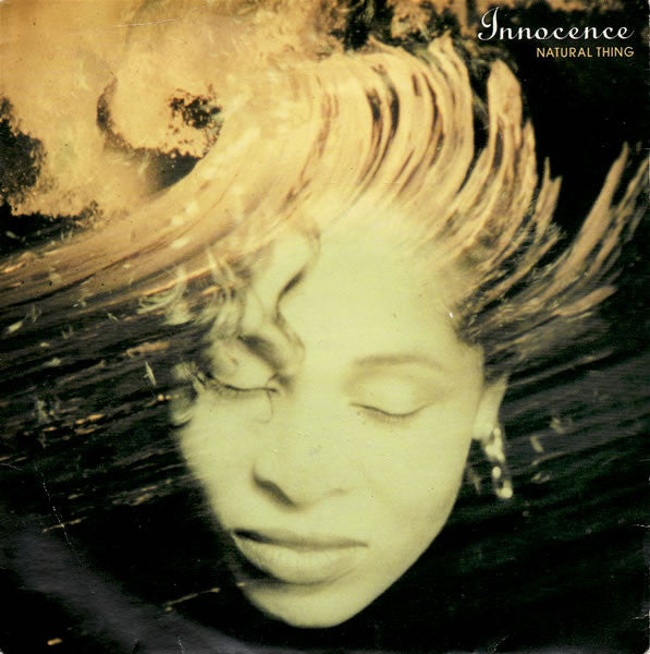 Innocence - Natural Thing - Used Vinyl Record 7"