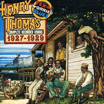 Henry Thomas - Texas Worried Blues - CD