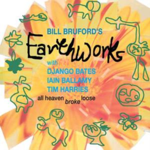Bill Bruford's Earth - ALL HEAVEN BROKE LOOSE - CD