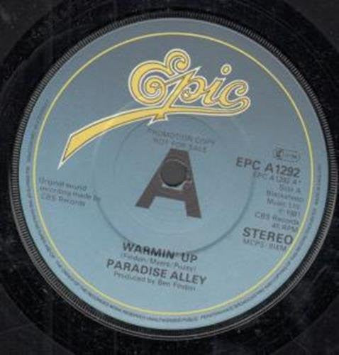 Paradise Alley - Warmin' Up - Used Vinyl Record 7"
