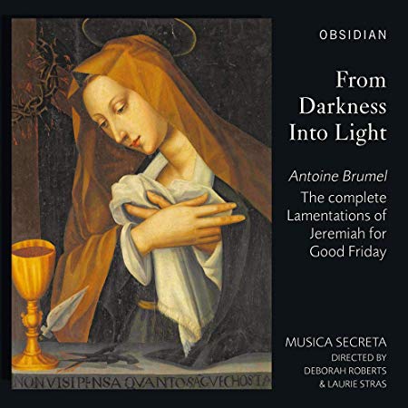 Musica Secreta - Antoine Brumel: From Darkness Into Light - CD