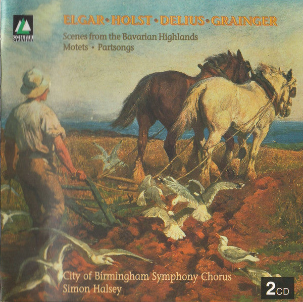 Sir Edward Elgar - Scenes From The Bavarian Highlands • Motets •