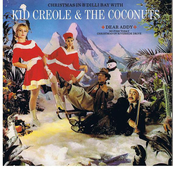 Kid Creole And The C - Christmas In B'Dilli Bay - Used Vinyl Record 7
