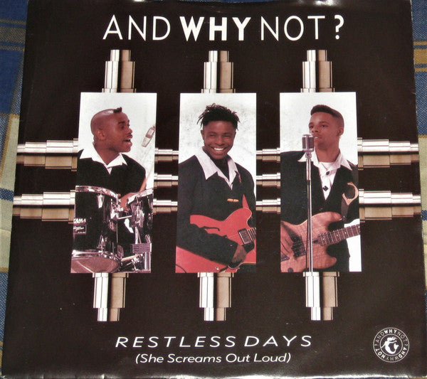And Why Not? - Restless Days (She Screams Out Loud) - Used Vi