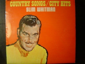 Slim Whitman - Country Songs / City Hits - Used Vinyl Record