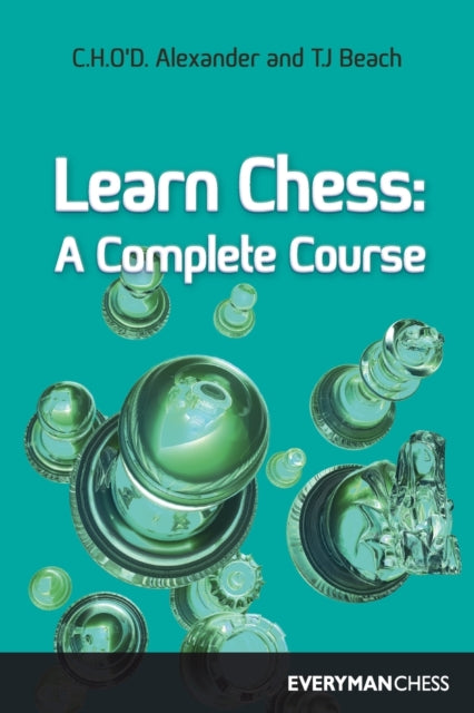 Alexander - Learn Chess A Complete Course - New paperback or softback