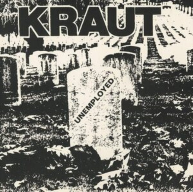 Kraut - Unemployed - New Vinyl Record 7" Single Coloured Vinyl
