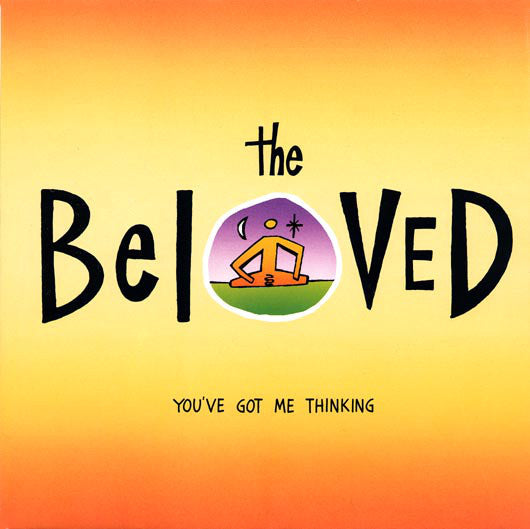 Beloved - You've Got Me Thinking - Used Vinyl Record 7"