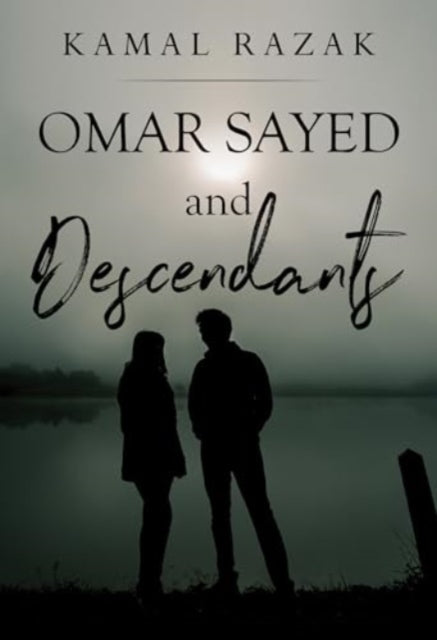 Kamal Razak - Omar Sayed and Descendants - Paperback