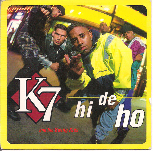 K7 And The Swing Kid - Hi De Ho - Used Vinyl Record 7"