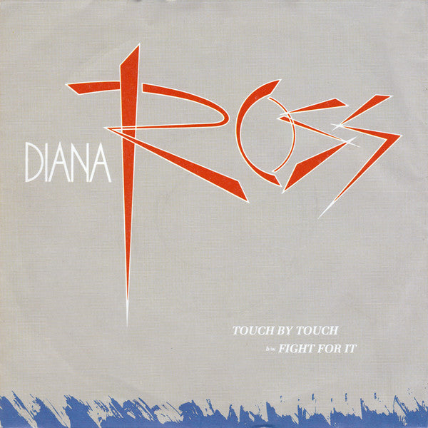 Diana Ross - Touch By Touch - Used Vinyl Record 7"
