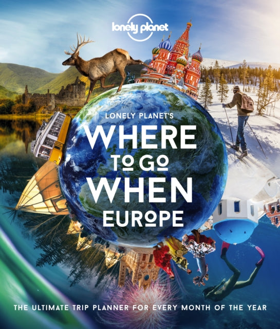 Lonely Planet - 's Where To Go When Europe - Hardback